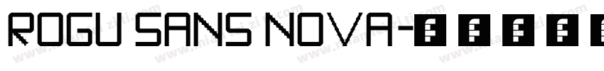 rogu sans nova字体转换